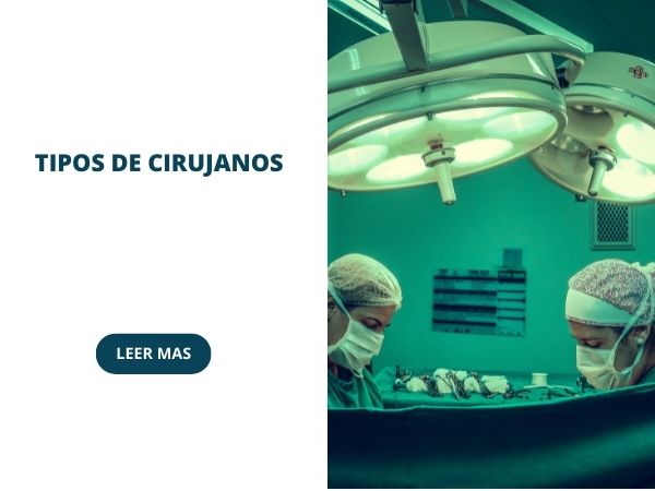 que tipos de cirujanos existen
