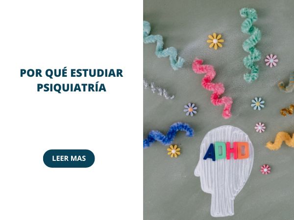 por qué estudiar psiquiatría