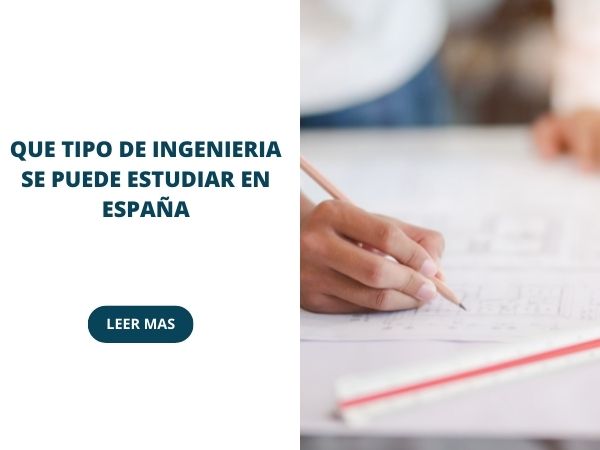 que tipos de ingenierias se pueden estudiar en españa