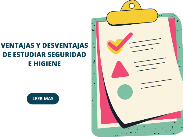 ventajas y desventajas de estudiar seguridad e higiene