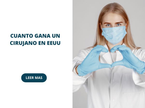 Cuanto gana un cirujano en Estados Unidos por mes