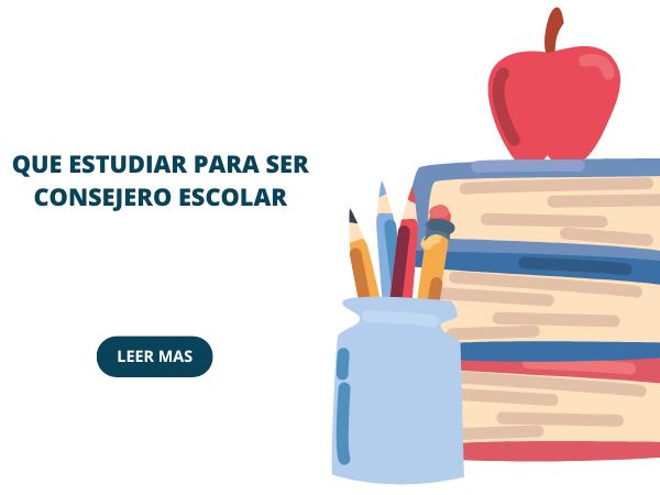 que estudiar para ser consejero escolar