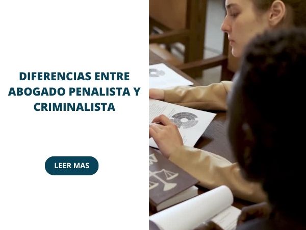 Diferencias entre abogado penalista y criminalista