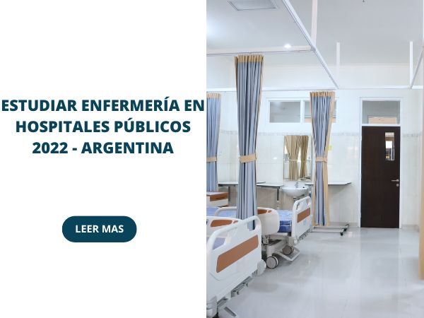 Estudiar enfermería en hospitales públicos 2022 - Argentina