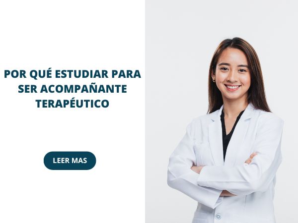 Por qué estudiar para ser acompañante terapéutico